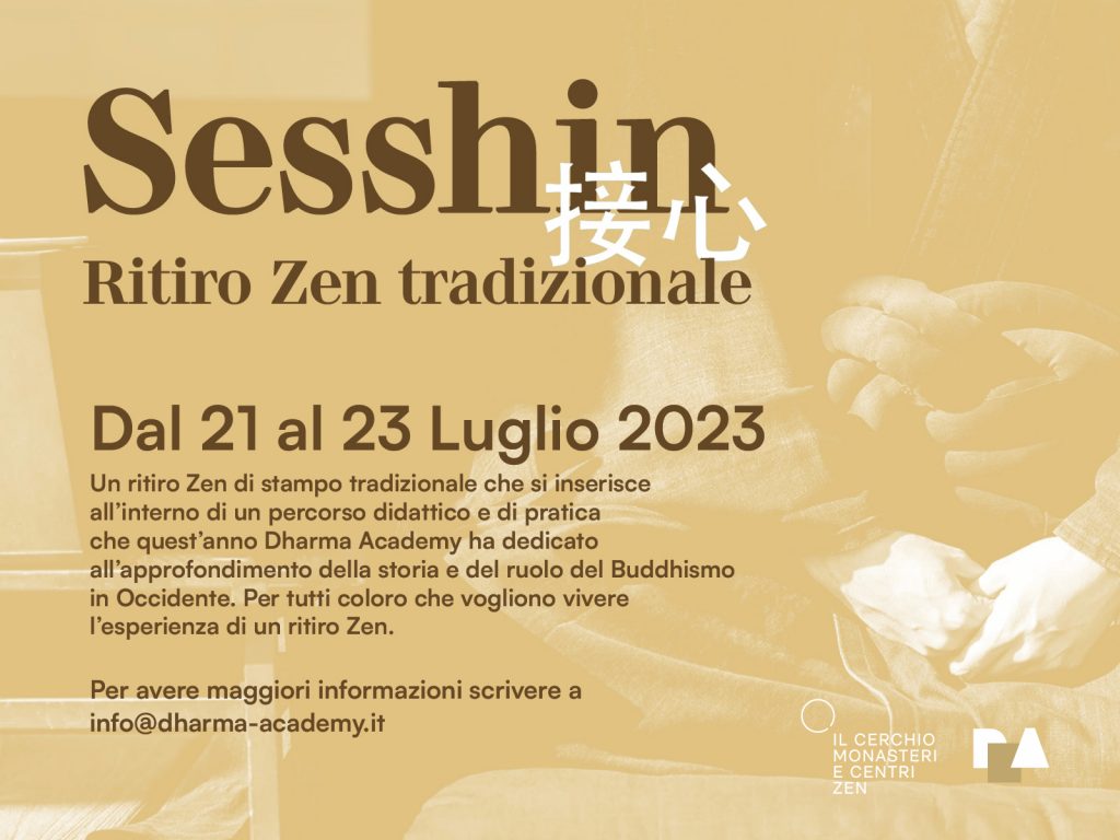 Sesshin - Ritiro Zen tradizionale in collaborazione con Dharma Academy